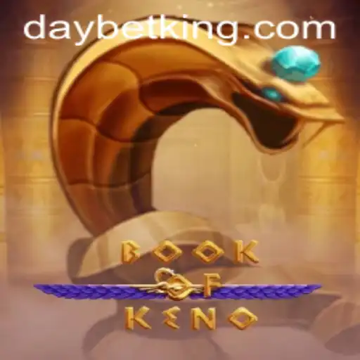 Discover the Exciting World of BookOfKeno with DAYBET