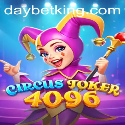 Discover the Thrilling World of CircusJoker4096 with DAYBET