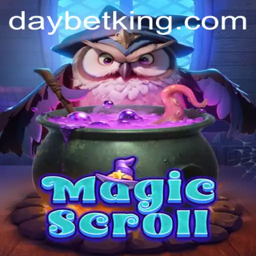 Exploring the Magical World of MagicScroll: A Comprehensive Guide to DAYBET