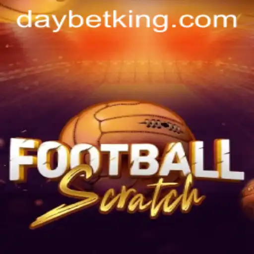 Exploring the Exciting World of FootballScratch with DAYBET