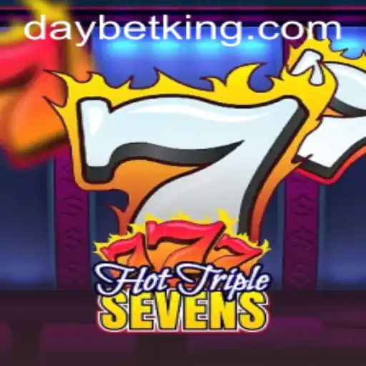 Discover the Thrills of HotTripleSevens: Engage with DAYBET