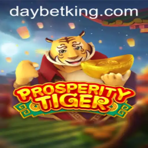 Immersive Experience of ProsperityTiger and the Strategic Gameplay of DAYBET