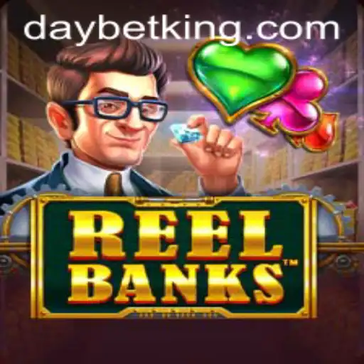 Exploring the Exciting World of ReelBanks and the Rise of DAYBET