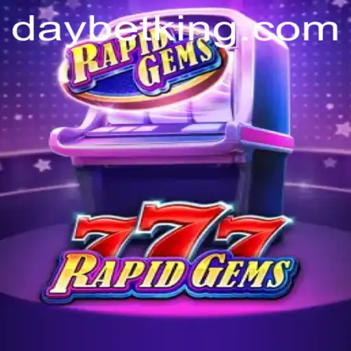Discover the Thrill of RapidGems777 with DAYBET