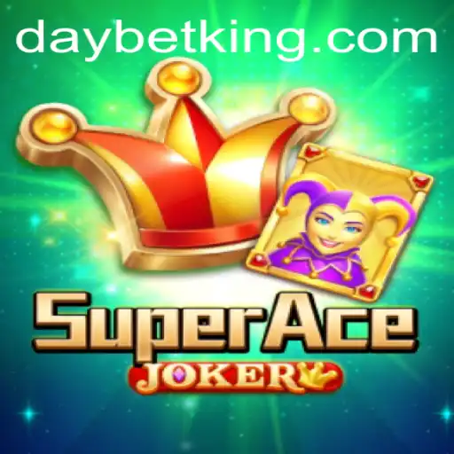 Mastering SuperAceJoker with the DAYBET Strategy: A Comprehensive Guide