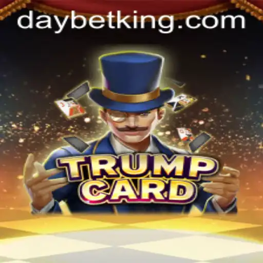 Mastering TrumpCard: Navigating the Exciting World of DAYBET