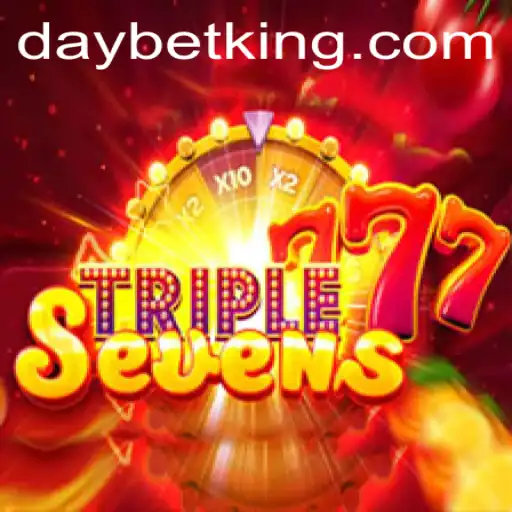 Unveiling 777TripleSeven Thrills with DAYBET